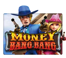 เกมสล็อต MoneyBangBang
